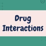 Drug Interactions